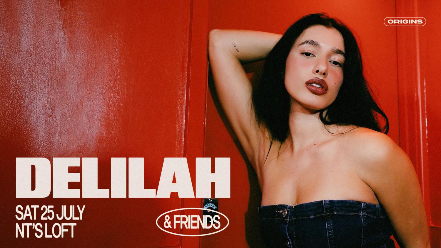 Origins: Delilah & Friends