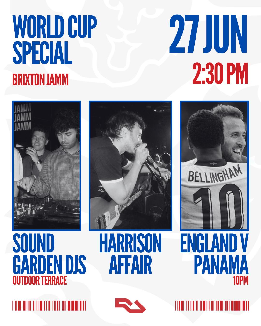 Sound Garden X Harrison Affair X World Cup