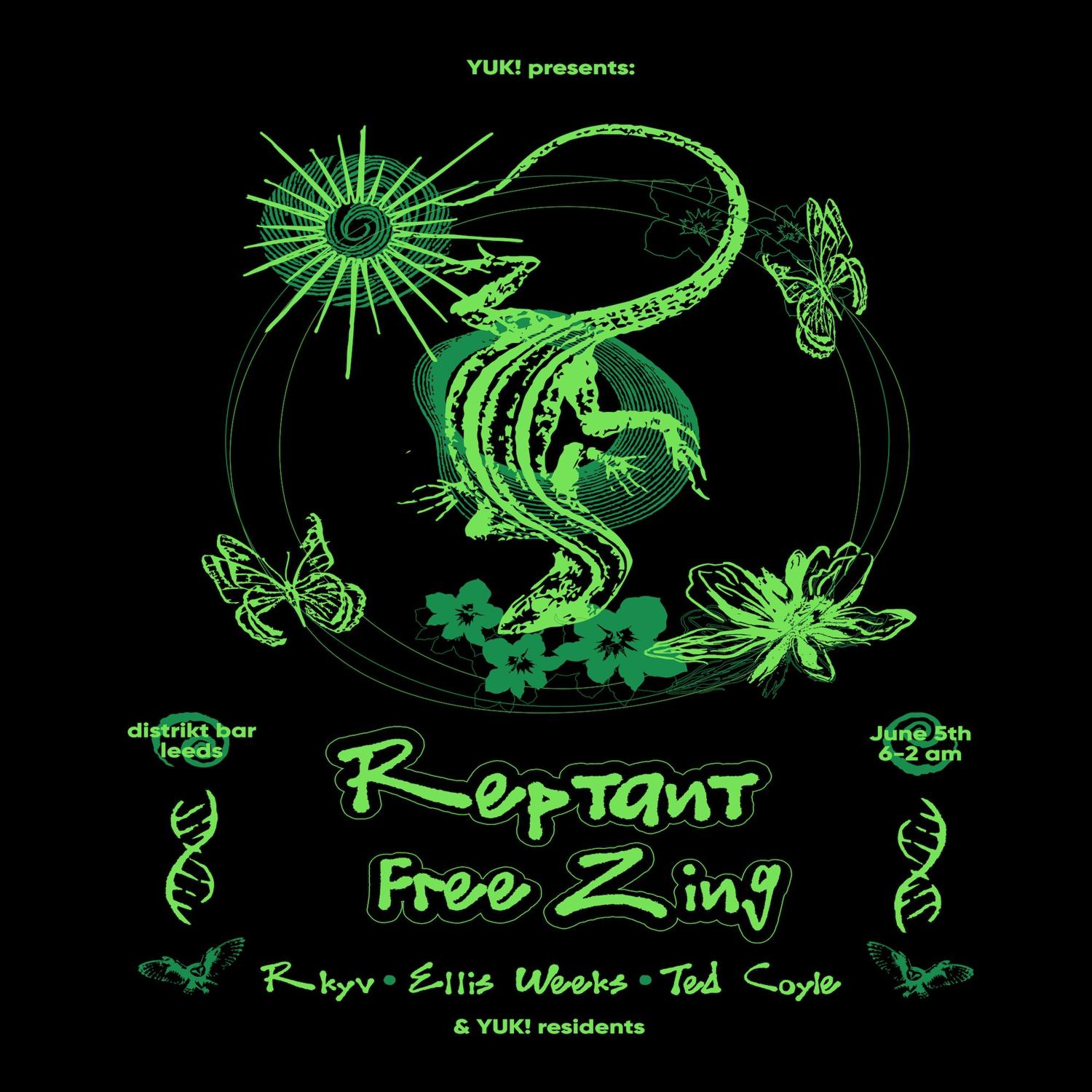 Yuk! Presents - Reptant & Free Zing
