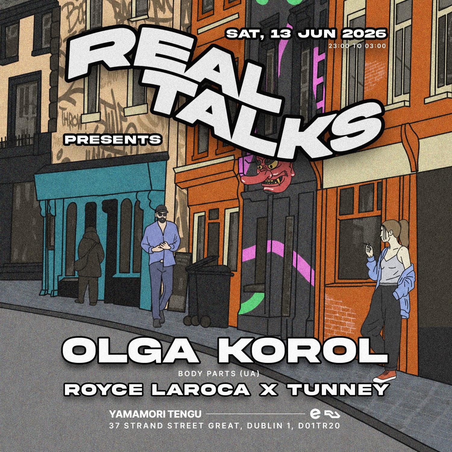 Real Talks Presents Olga Korol