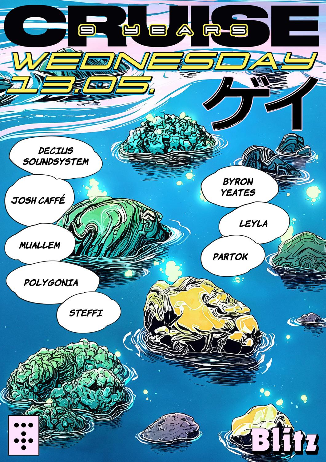 9Y Cruise With Byron Yeates, Decius Soundsystem, Josh Caffé, Leyla, Muallem, Partok, Steffi