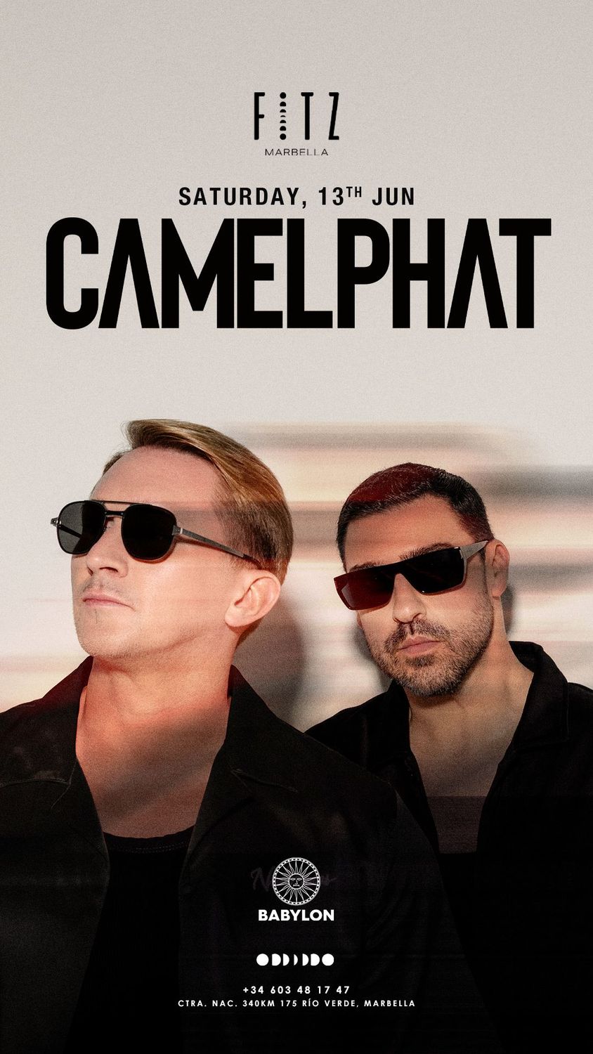 CamelPhat X FITZ Marbella