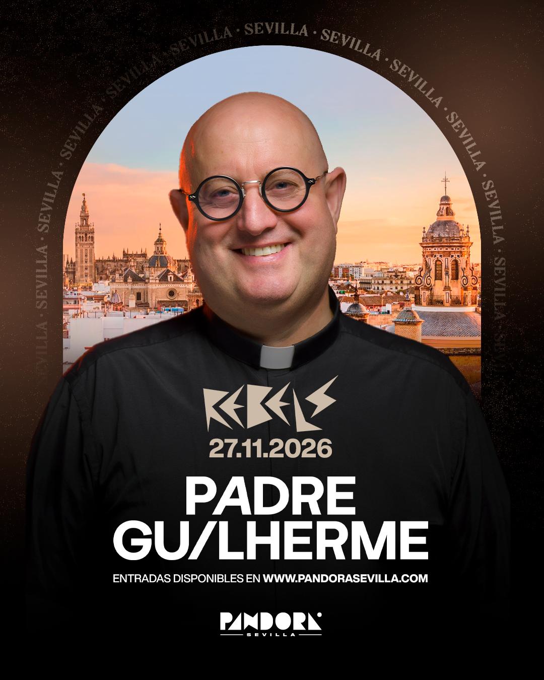 Rebels With Padre Guilherme