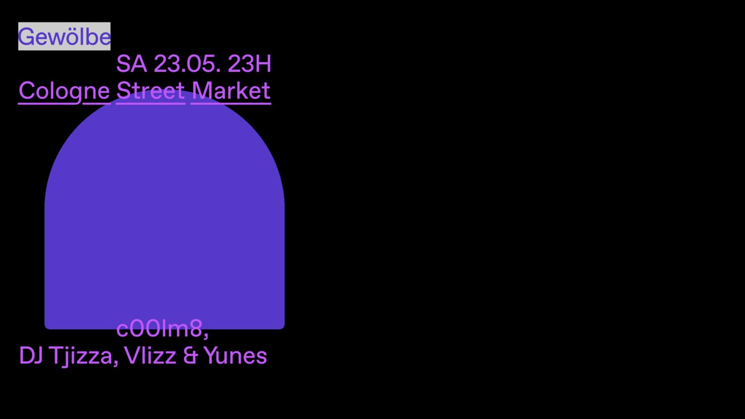 Cologne Street Market With C00Lm8, Dj Tjizza, Vlizz & Yunes
