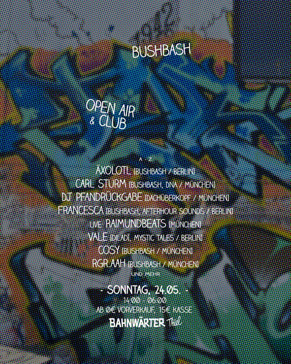 Bushbash – Open Air & Club