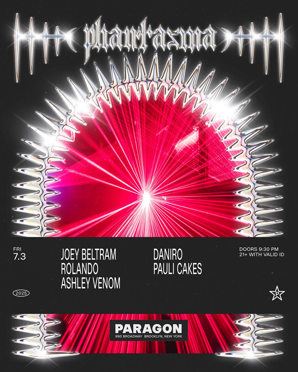 Phantasma: Joey Beltram, Rolando, Ashley Venom + Daniro, Pauli Cakes