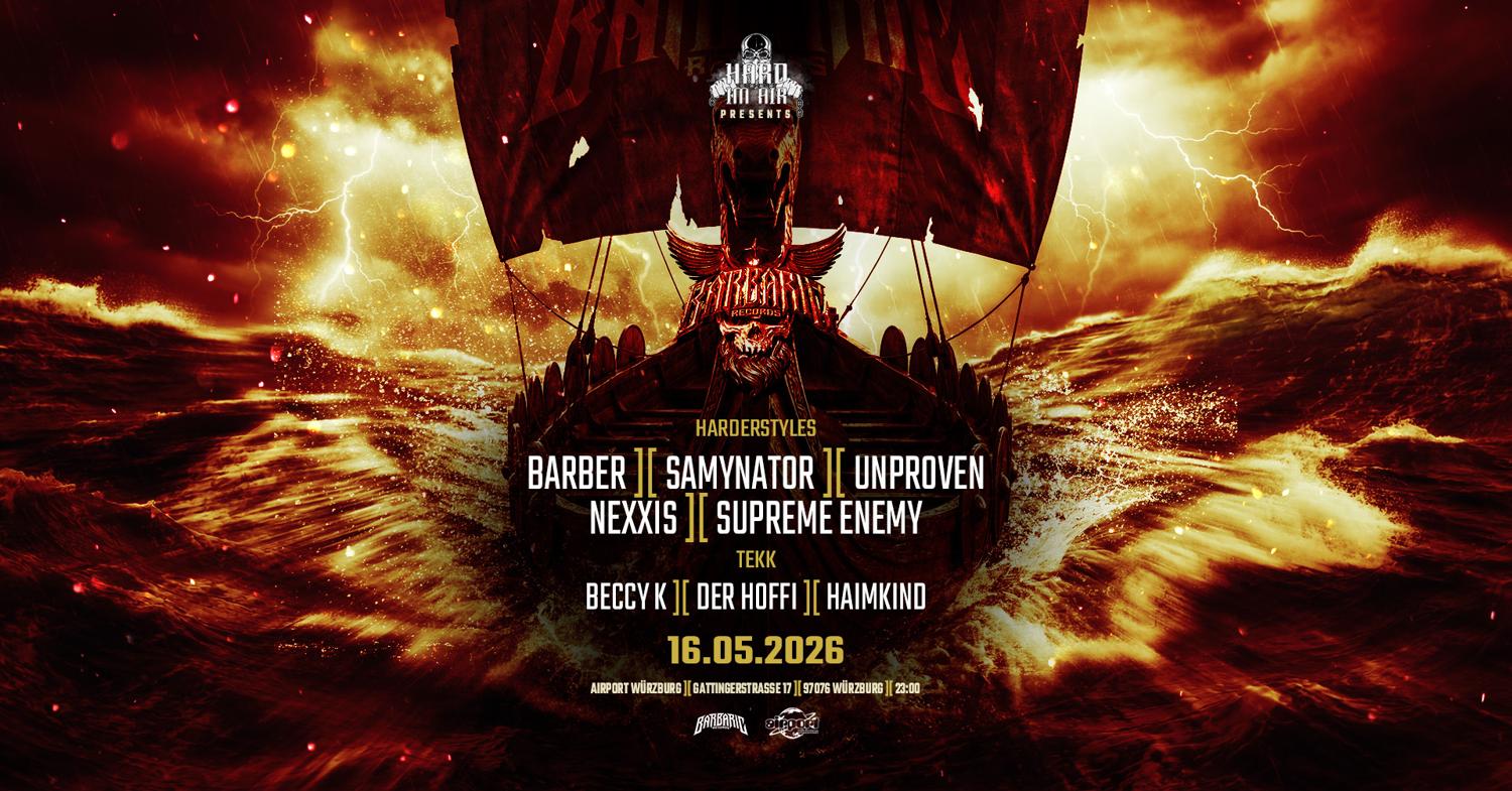 Hard Im Air Pres. Barbaric Records With Unproven & Barber
