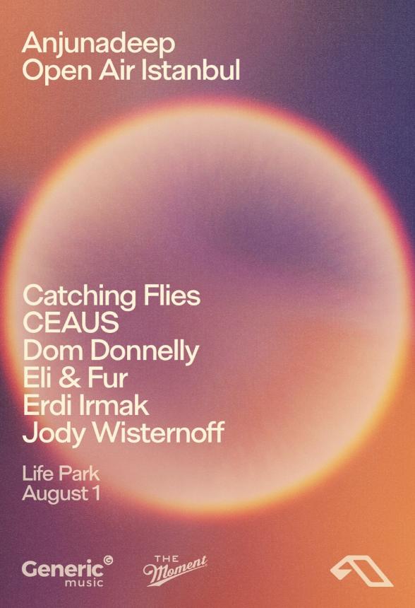 Anjunadeep Open Air İstanbul