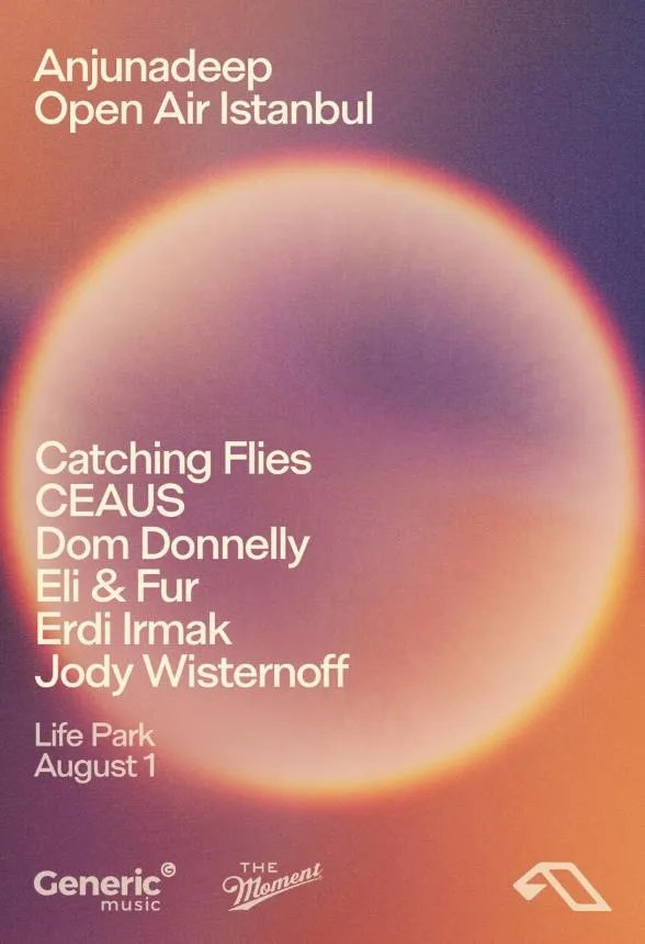 Anjunadeep Open Air İstanbul