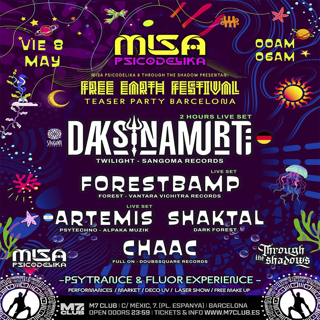 Misa Psicodelika & Through The Shadow Presentan:Free Earth Festival Barcelona-Daksinamurti Live