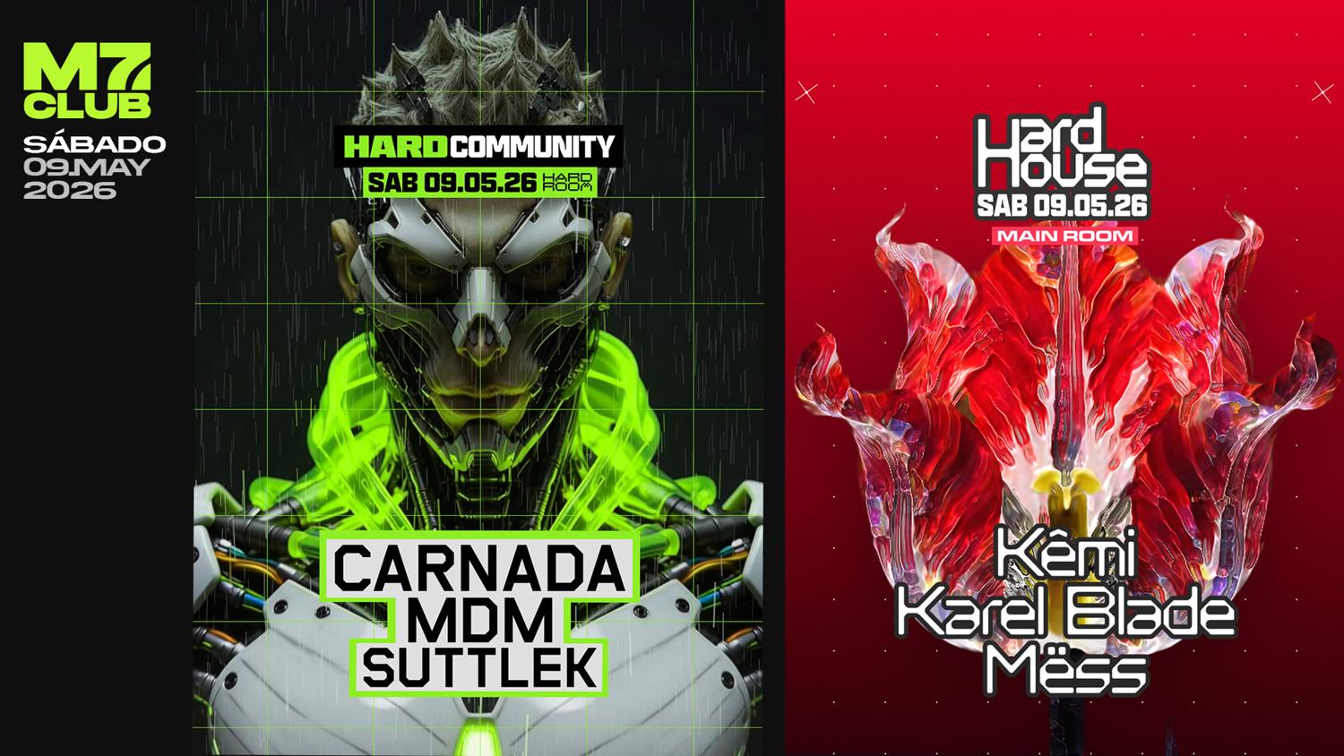 Hard Community[Carnada, Mdm & Suttlek] Hard House [Kêmi, Karel Blade & Mëss]