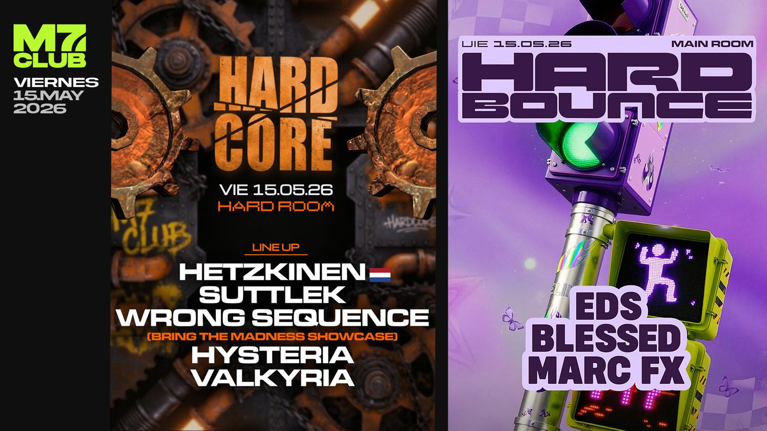Hard Core [Hetzkinen,Suttlek,Wrong Sequence,Hysteria,Valkyria] Hard Bounce [Eds,Blassed,Marcfx]