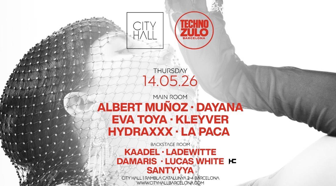 City Hall Pres. Techno Zulo | New Era ‖ 2 Rooms ‖ Free Entry