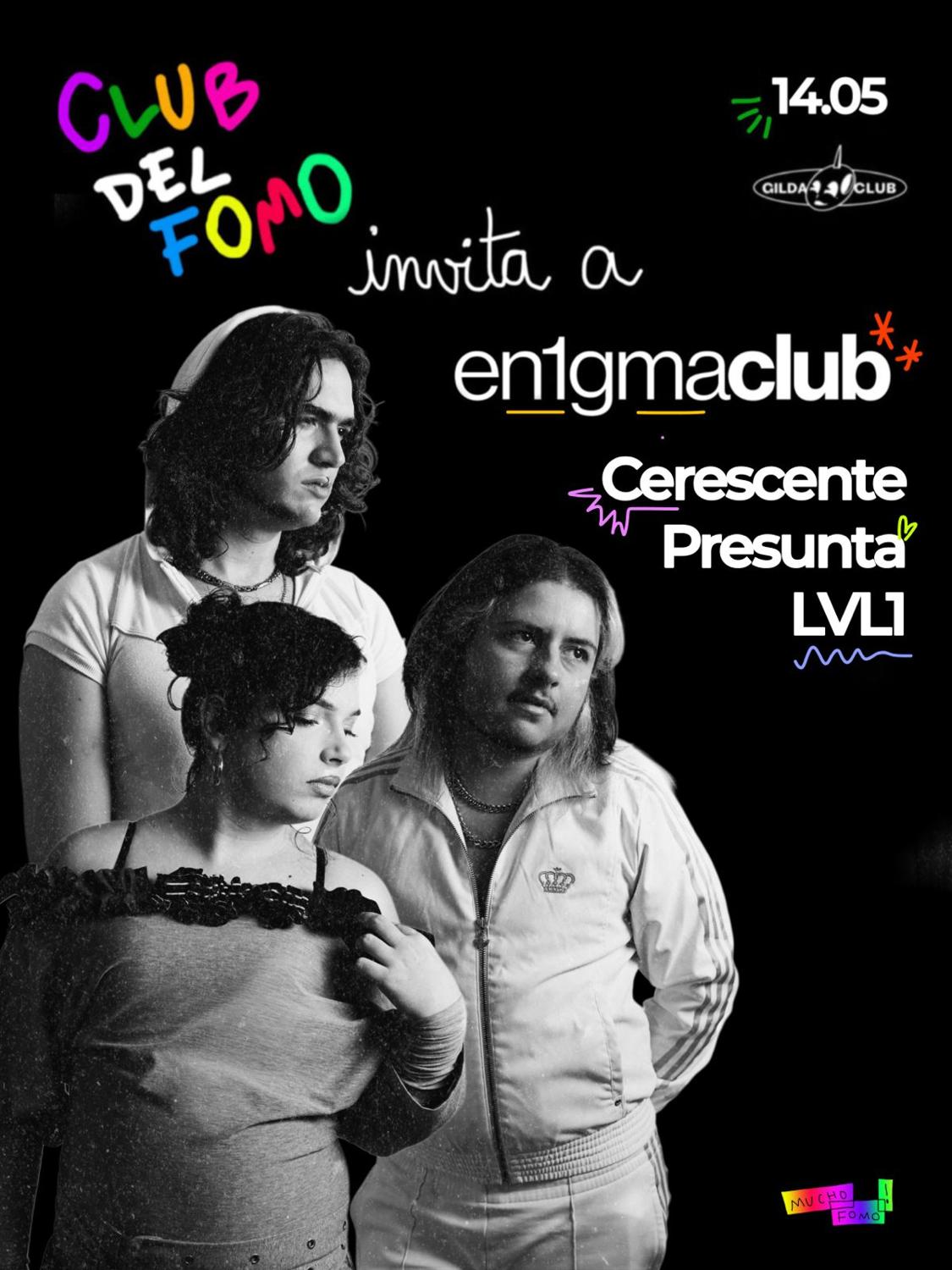 Club Del Fomo Invita A En1Gma