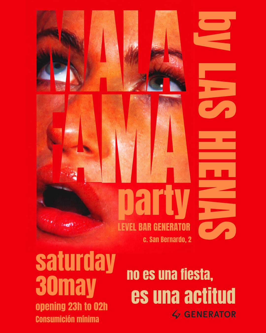Mala Fama Party