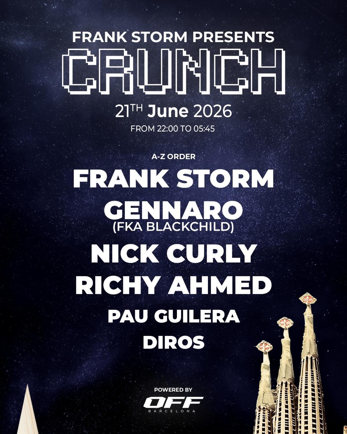 (Last 50 Free Tickets) Crunch X Off: Richy Ahmed, Blackchild, Nick Curly, Frank Storm
