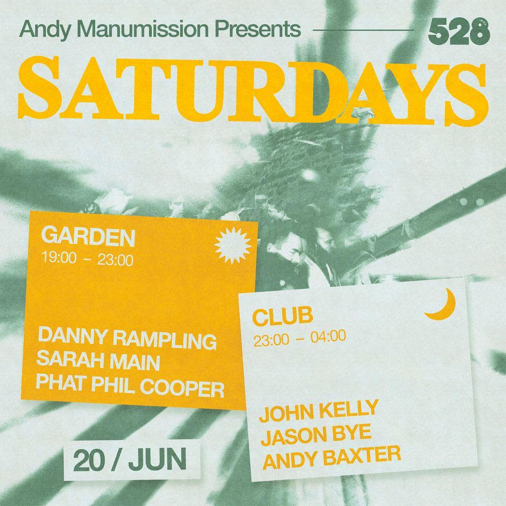 Andy Manumission Presents Saturdays