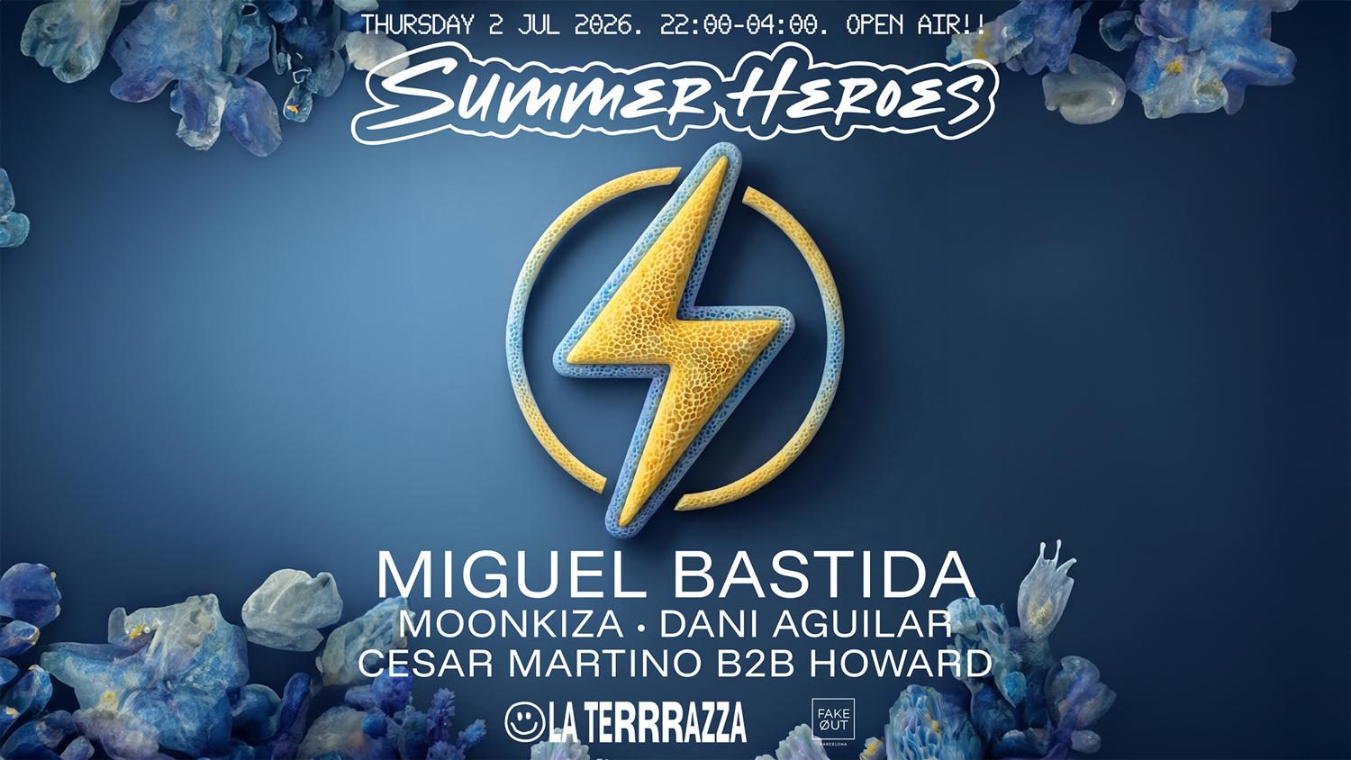 Summer Heroes Opening: Open Air With Miguel Bastida