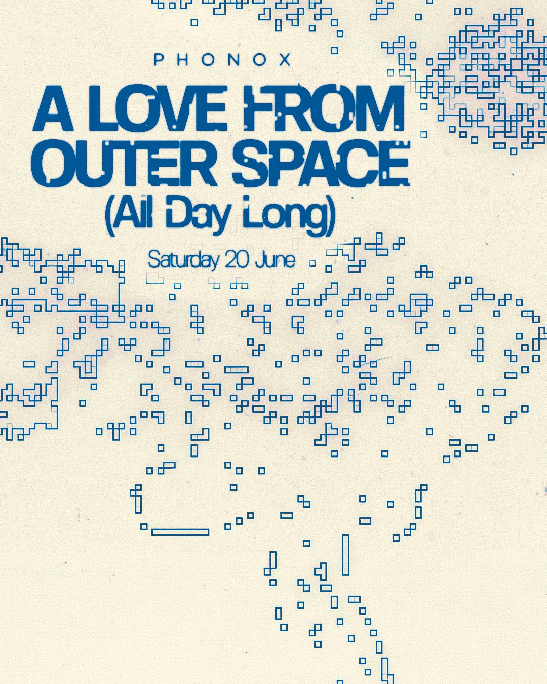 A Love From Outer Space (All Day Long)