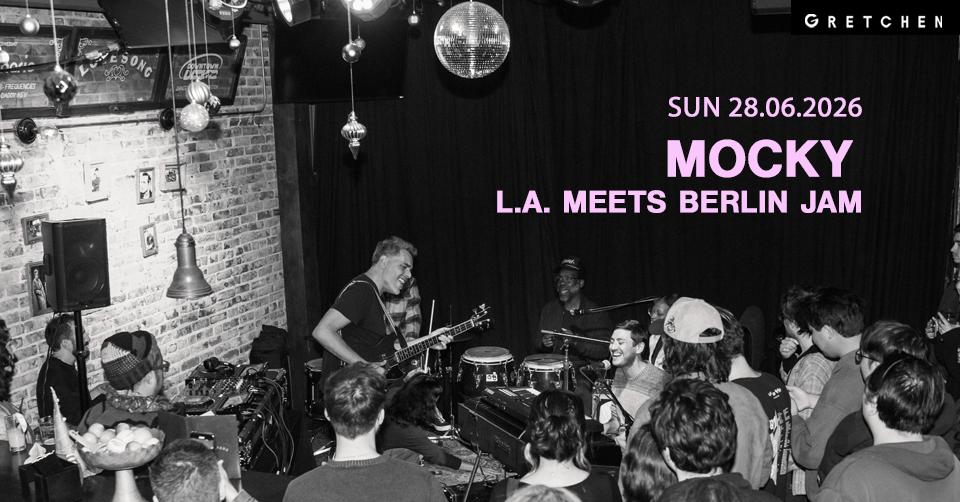 Mocky - La Meets Berlin Jam With Special Guest Theo Katzman *Live