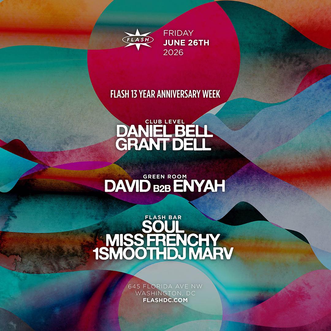 Flash 13 Year Anniversary: Daniel Bell - Grant Dell