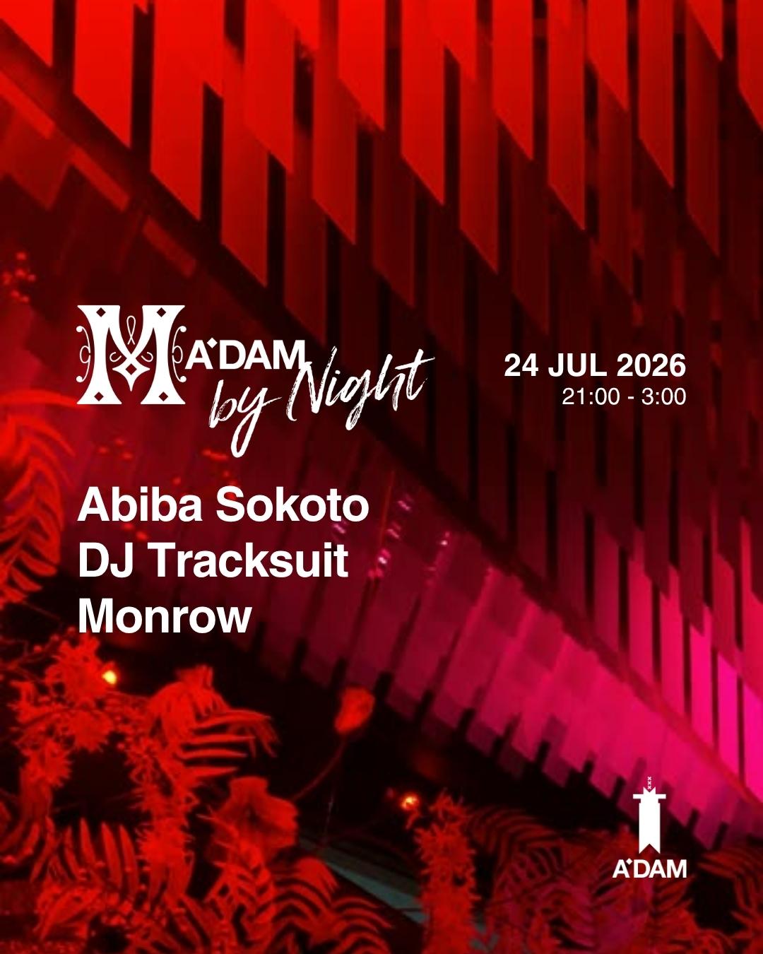 Madam By Night Invites: Dj Tracksuit, Abiba Sokoto, Monrow