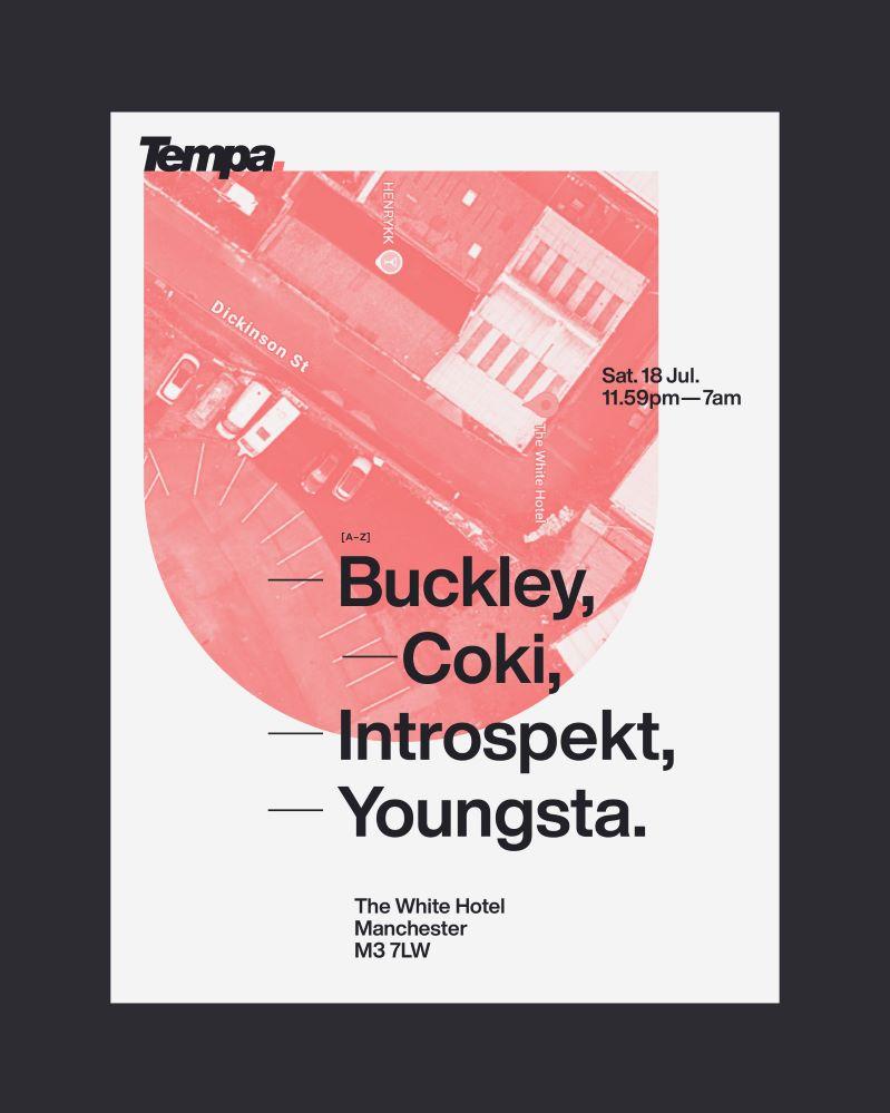 Tempa:  Coki / Introspekt / Youngsta / Buckley