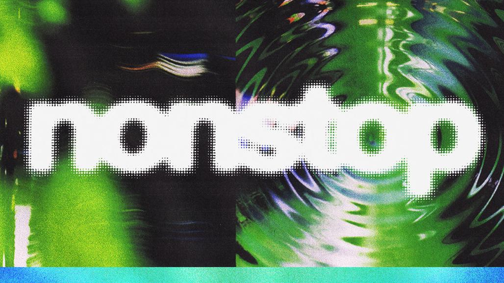 Nonstop: Underground Resistance, Shyboi, Shinedoe, Mike Dearborn, Gladstone Deluxe, Day/Dem