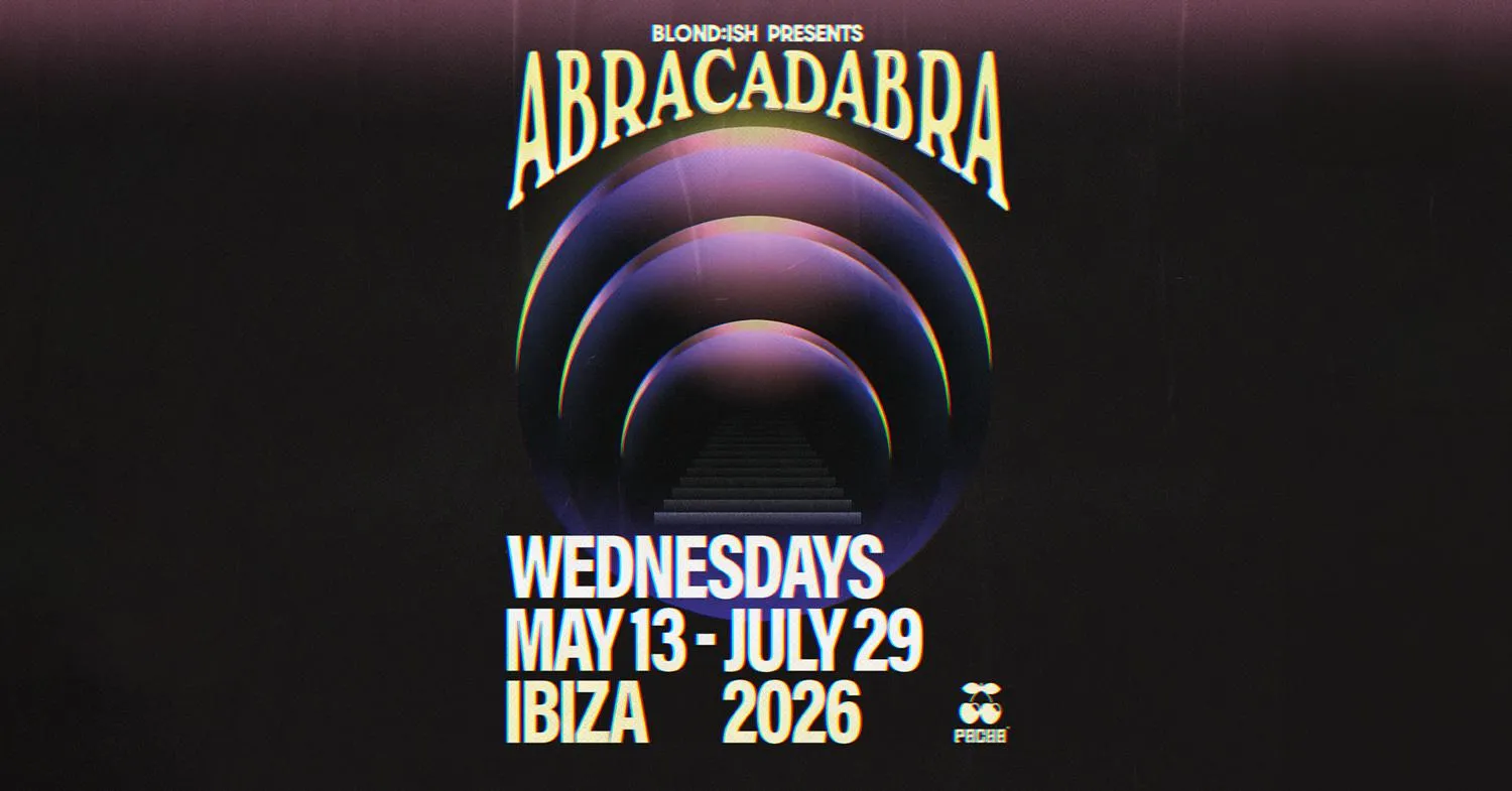 Blond:Ish - Abracadabra — Season Ii - Closing Party