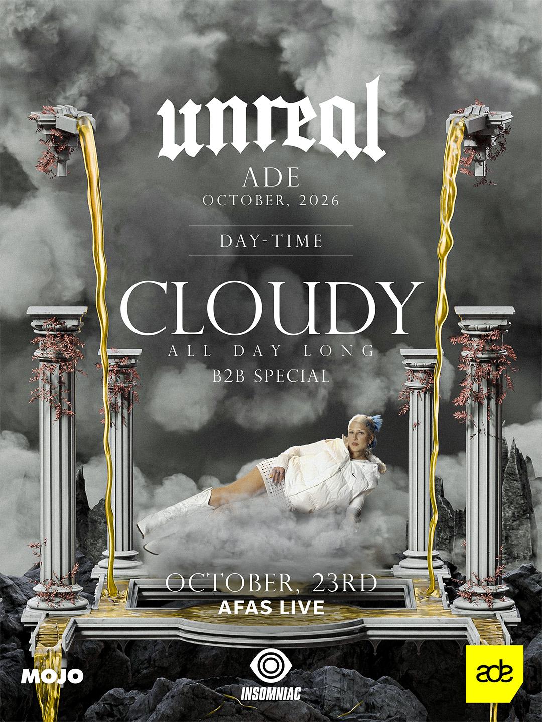 Unreal Ade 2026 X Cloudy All Day Long