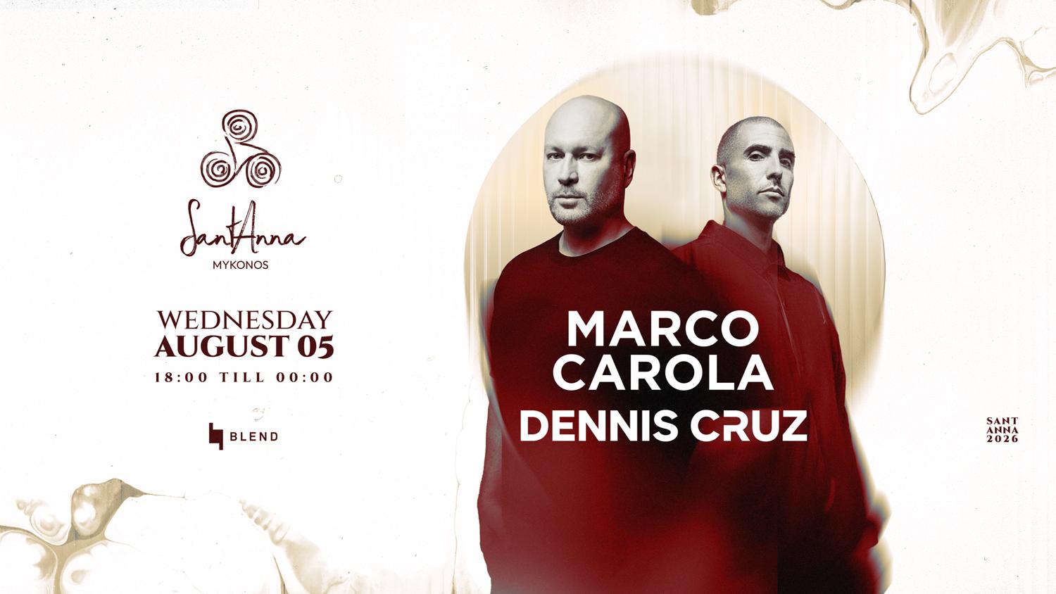 Santanna Presents: Marco Carola & Dennis Cruz