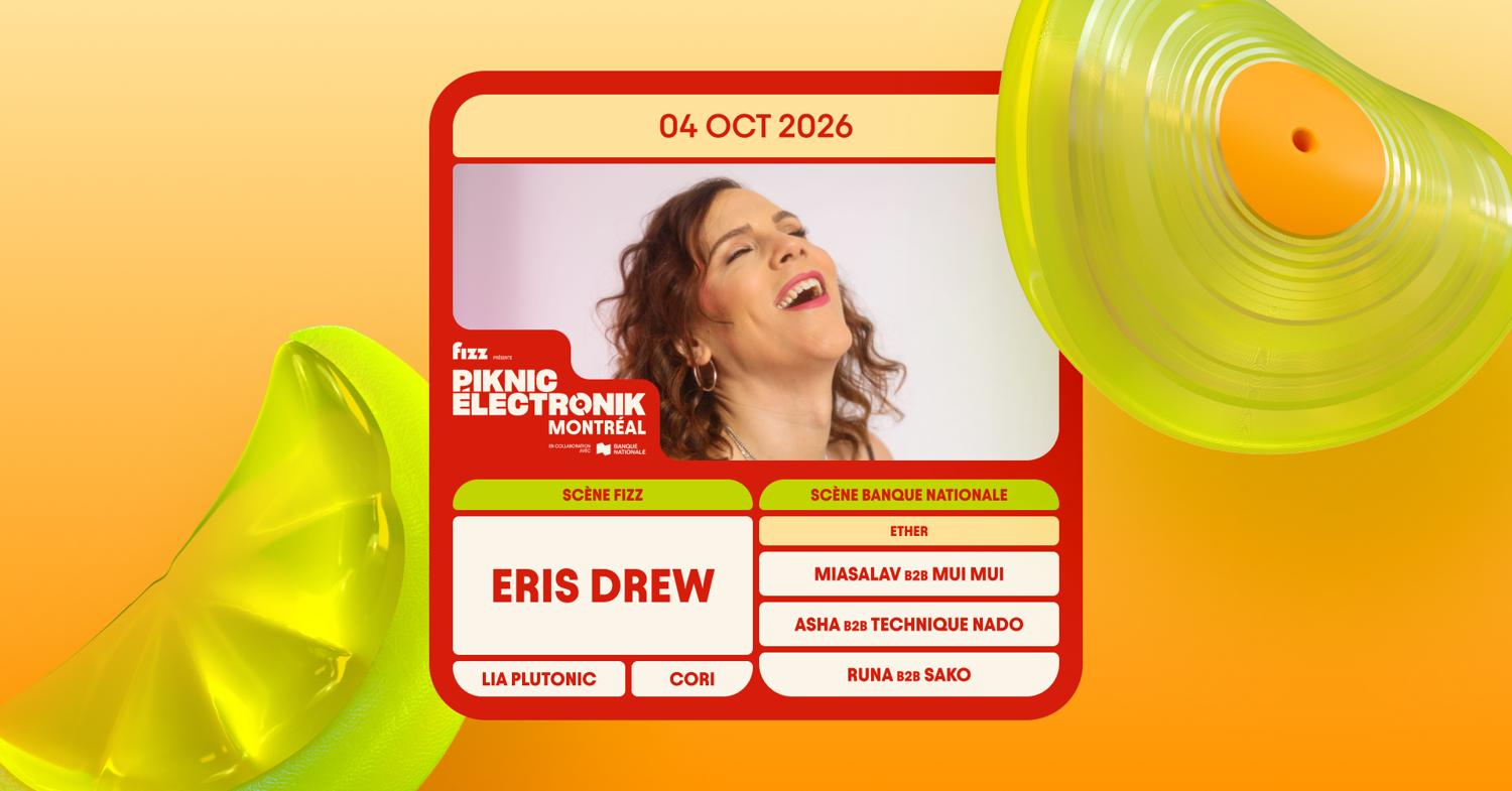 Piknic Électronik Mtl #18: Eris Drew / Ether
