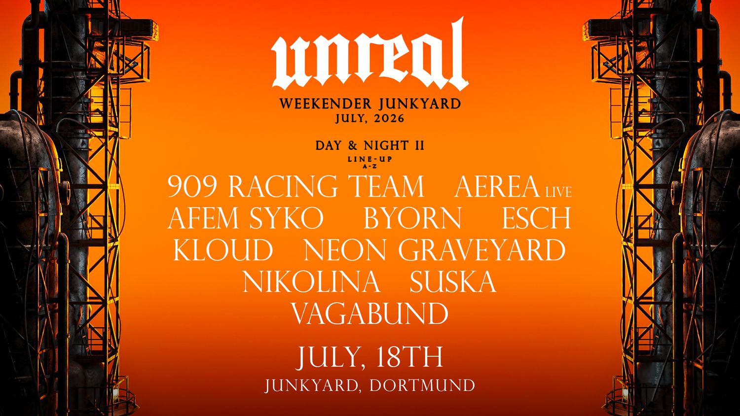 Night II - Unreal summer weekender