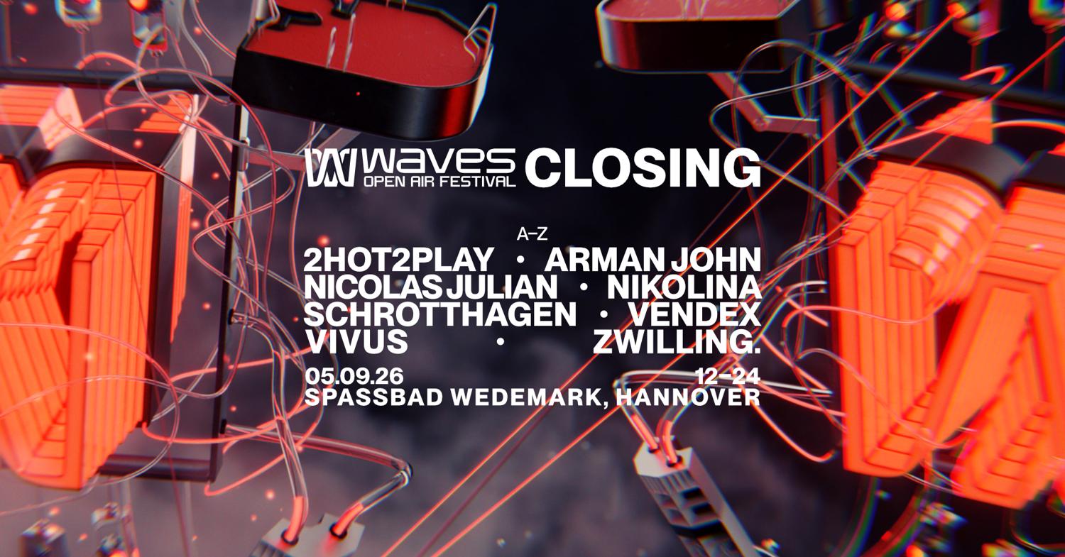 Waves Open Air Closing 2026