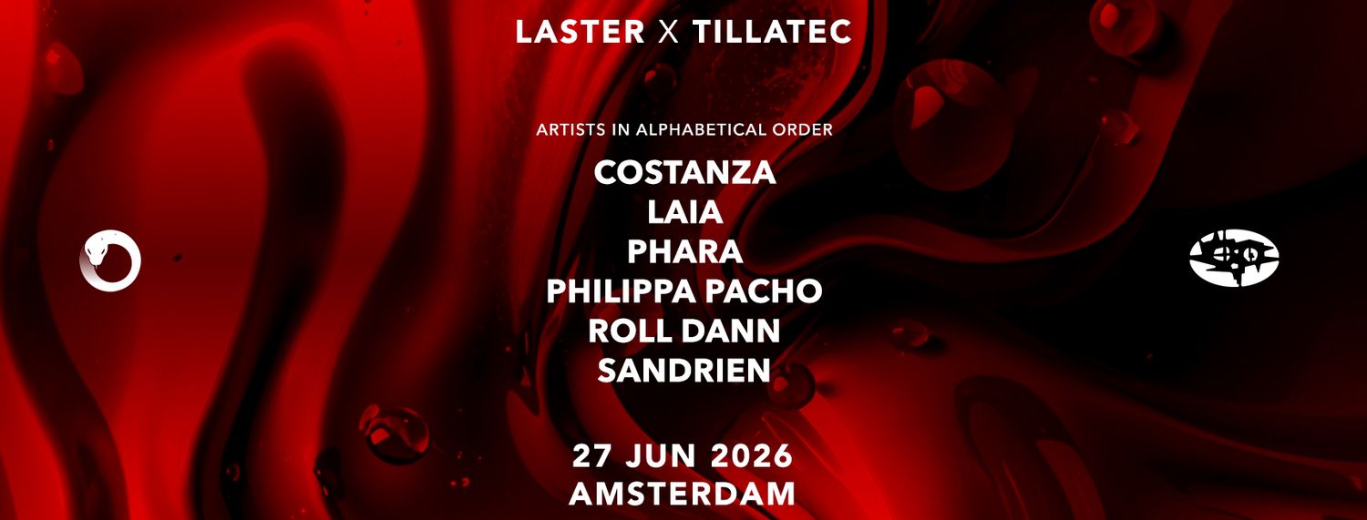 LASTER x TILLATEC [Summer Edition]