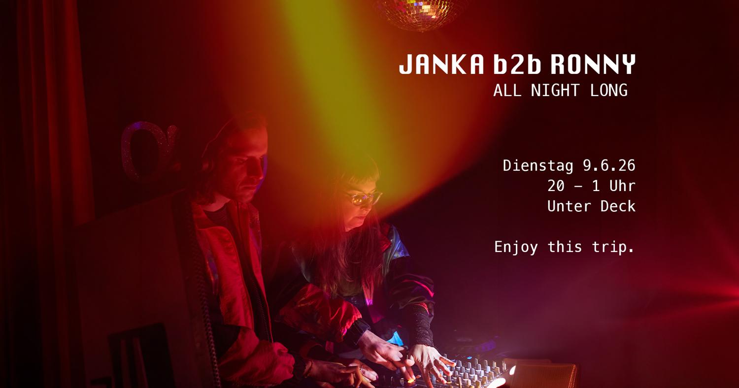 Janka B2B Ronny All Night Long