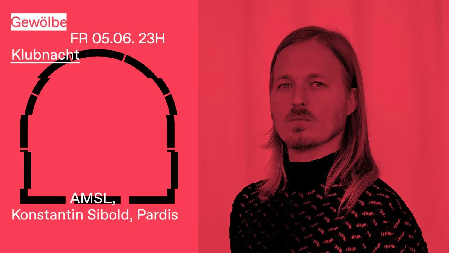 Klubnacht With Amsl, Konstantin Sibold, Pardis