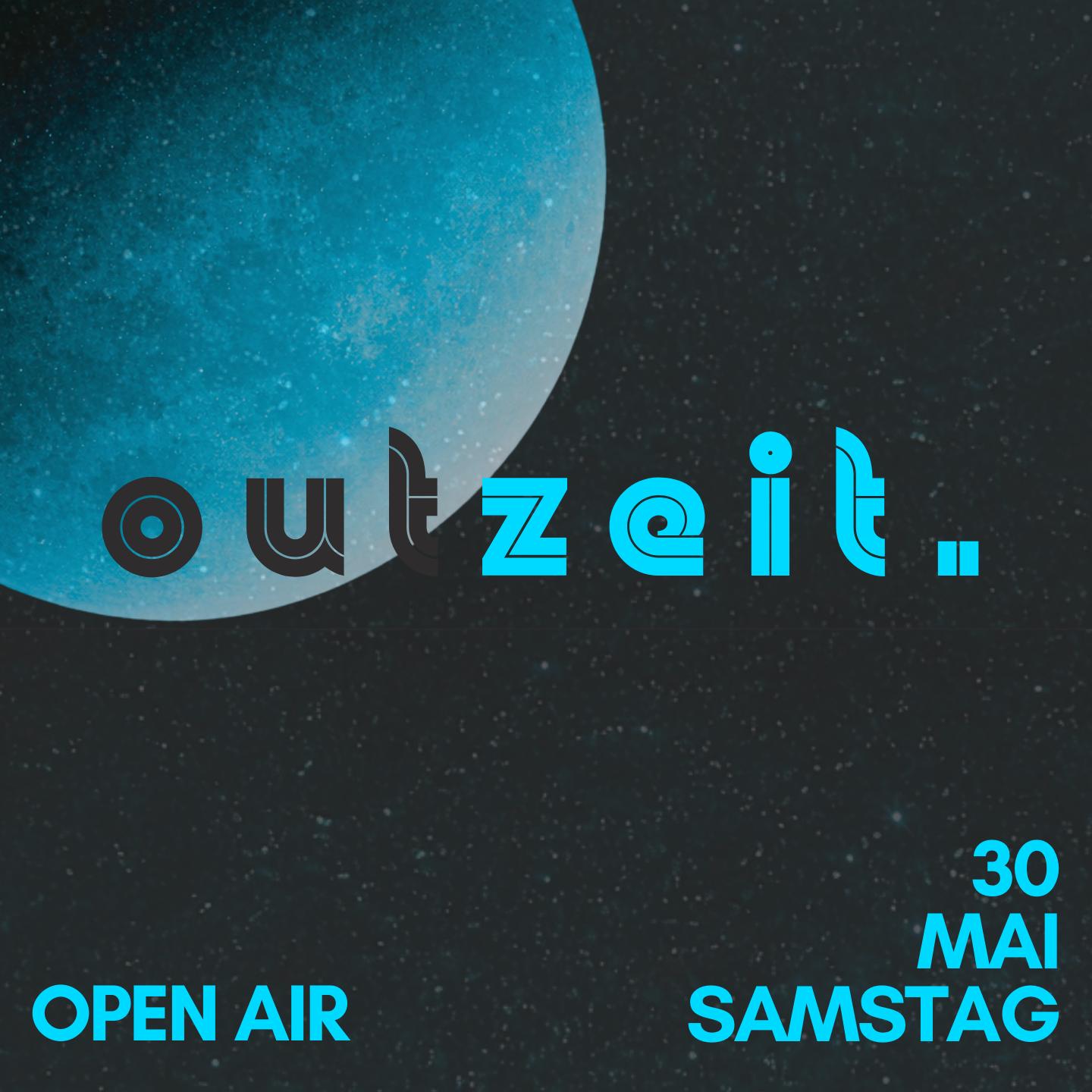 Outzeit Open Air - Tanz Aus Dem Mai