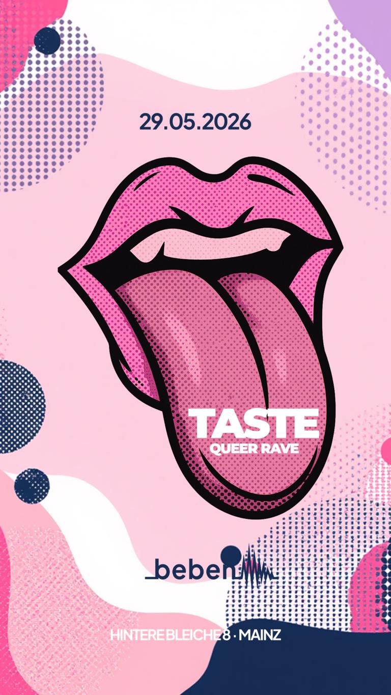 Taste - Queer Rave: Elly Fetzt · Kata Kran · Thys · Lonsi · Taira Soleil