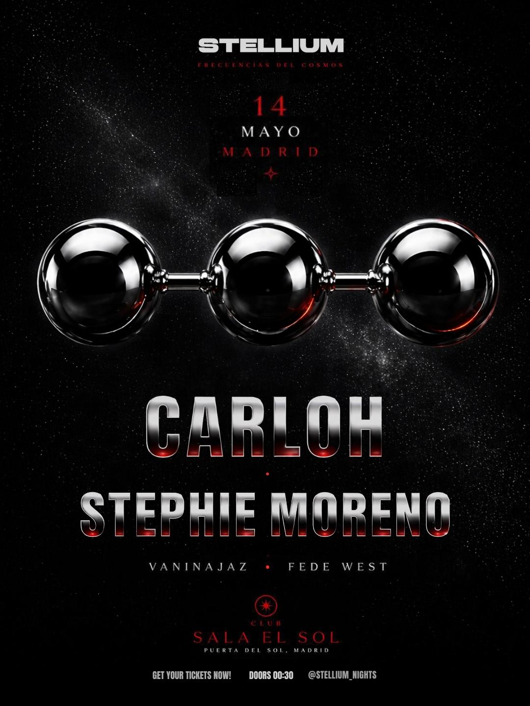 Stellium With Carloh - Stephie Moreno - Fede West - Vaninajaz