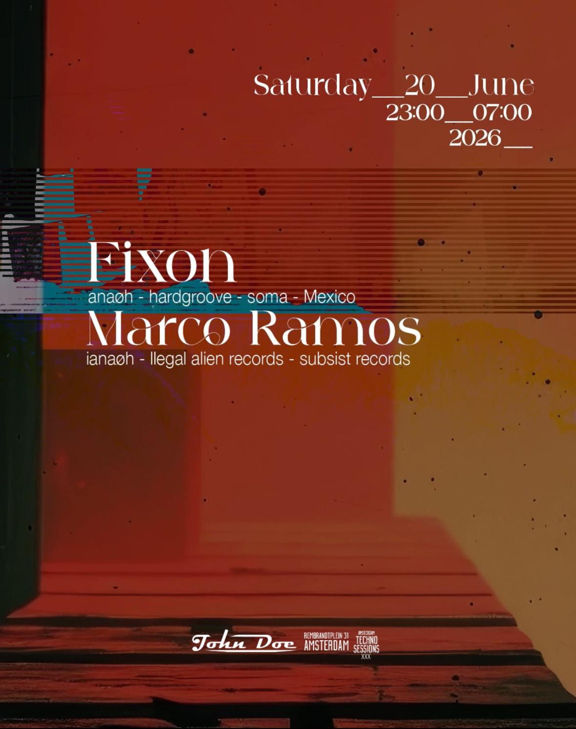 Amsterdam Techno Sessions With Fixon (Anaøh- Soma-Mord) Mexico