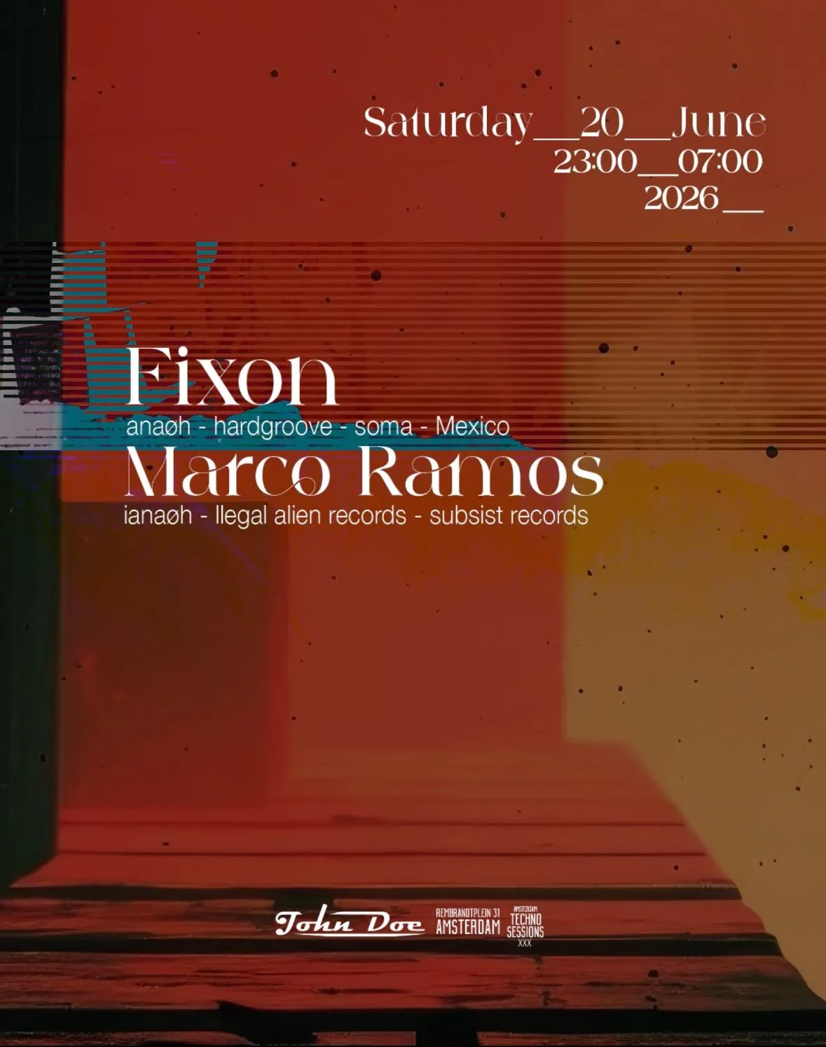 Amsterdam Techno Sessions With Fixon (Anaøh- Soma-Mord) Mexico