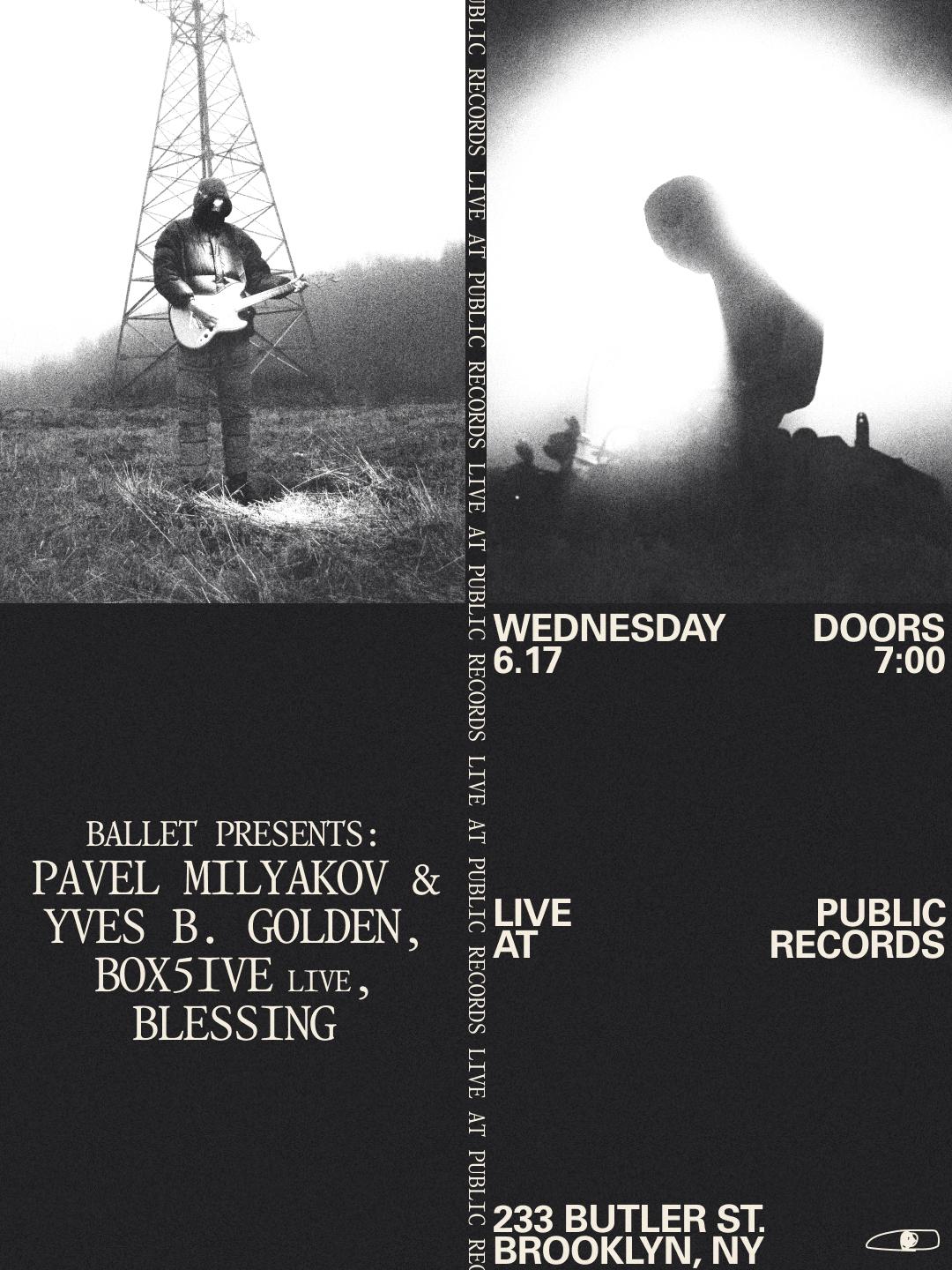 Ballet: Pavel Milyakov & Yves B. Golden, Box5Ive, Blessing