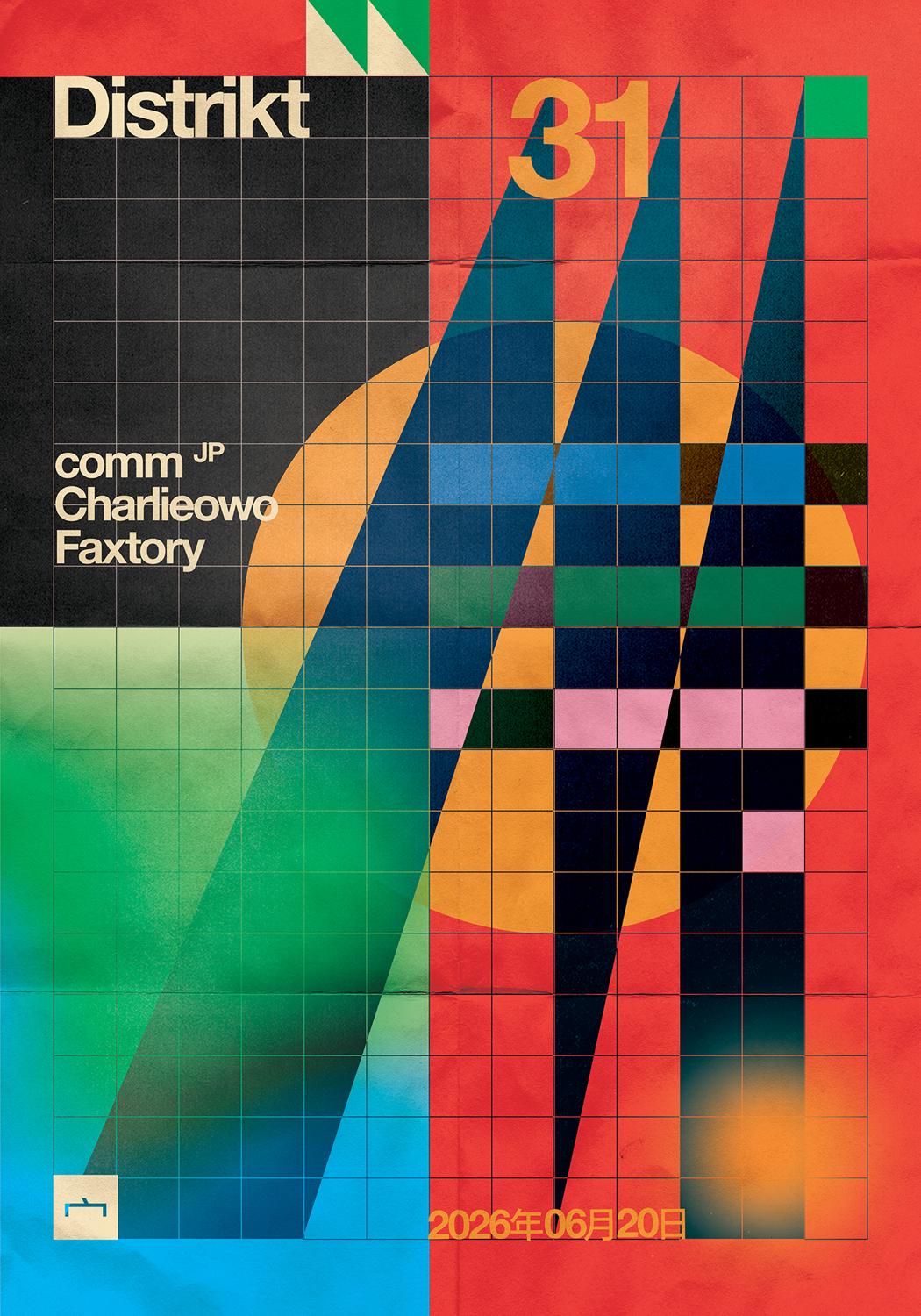 Distrikt 31: Comm (Synvision Sounds, Tokyo) + Charlieowo (Neural Spiral) + Faxtory (Distrikt)