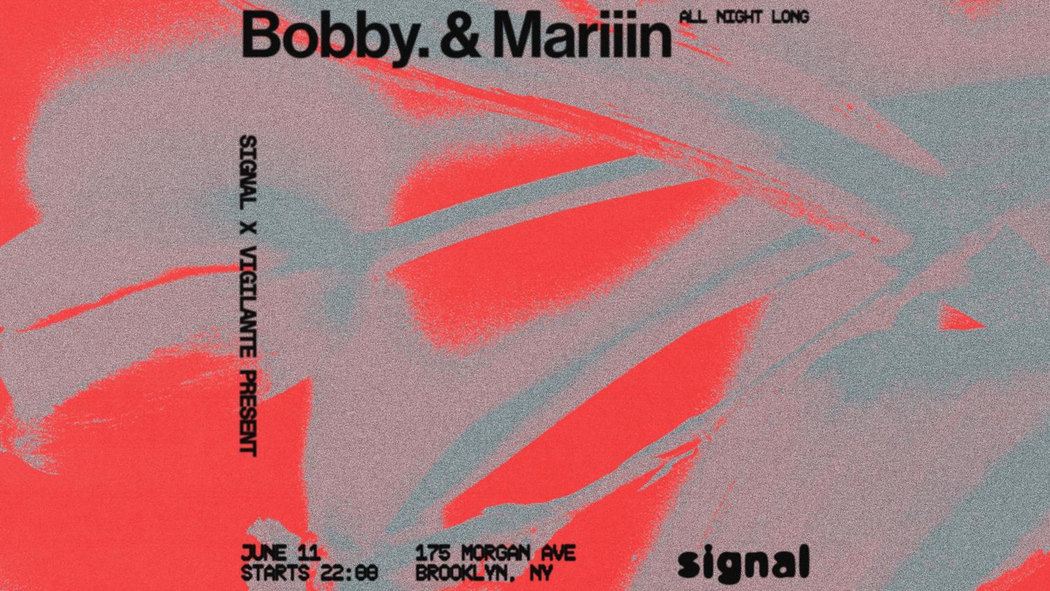 Bobby. & Mariiin