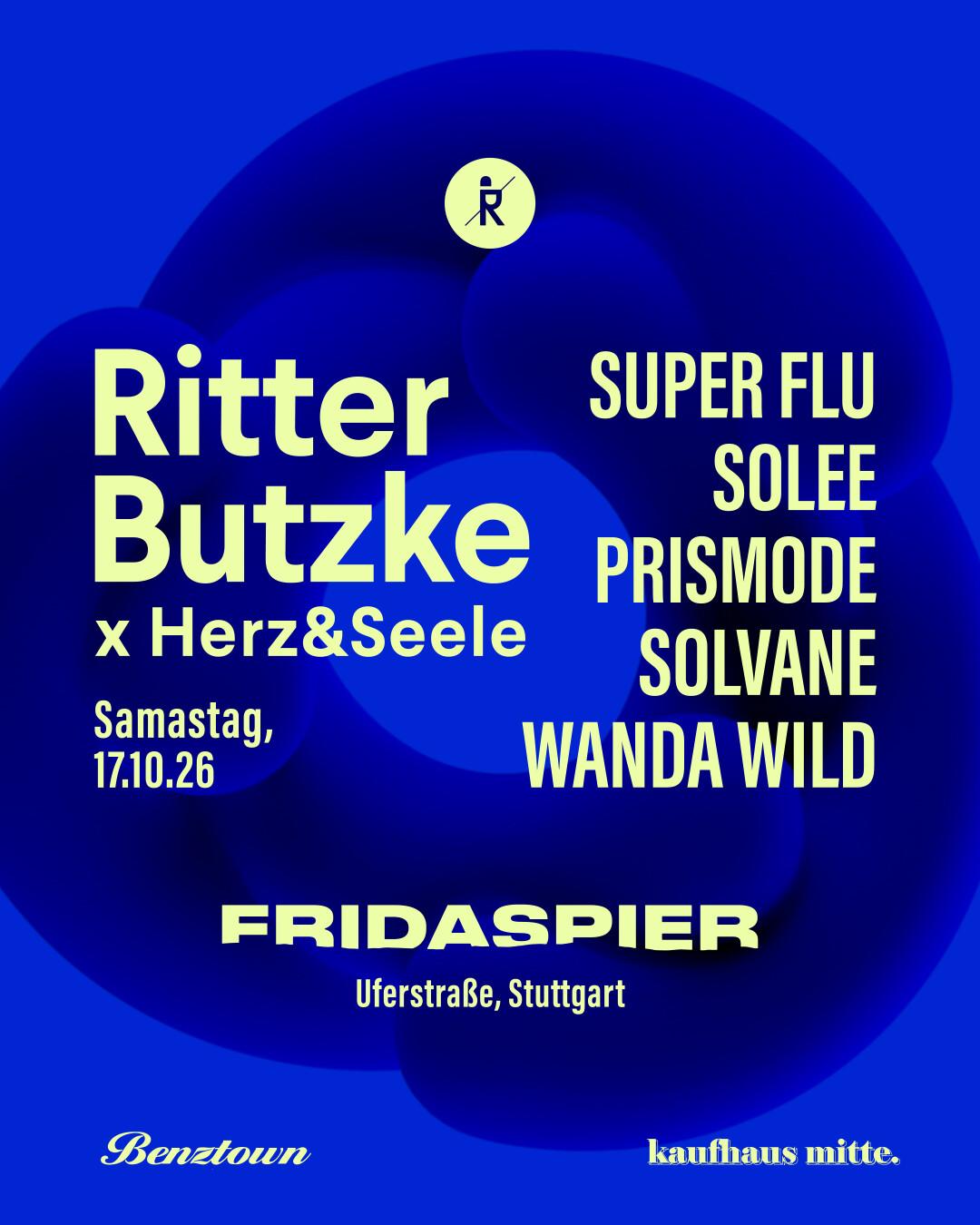 Ritter Butzke X Herz&Seele
