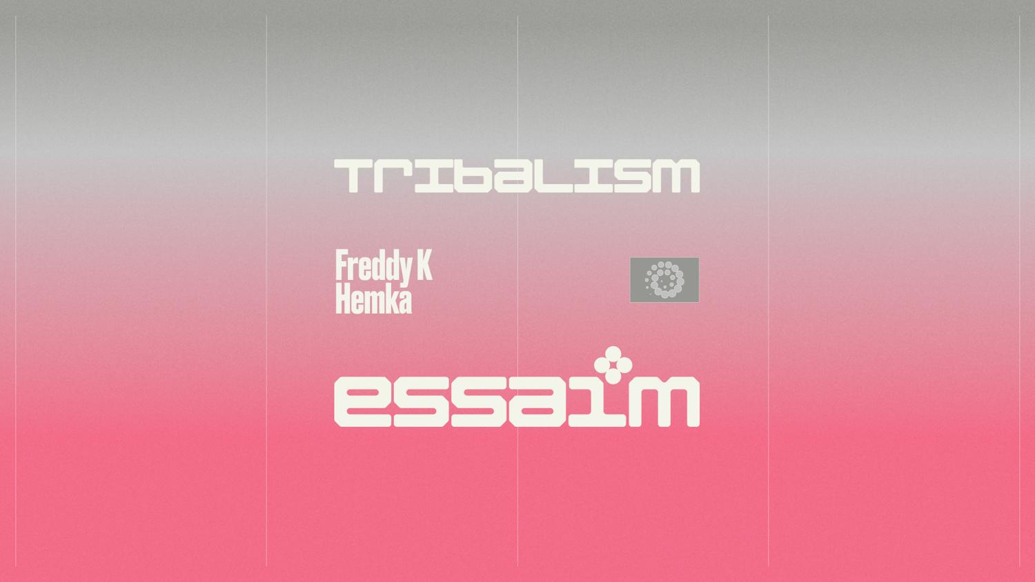 Tribalism - Freddy K, Hemka