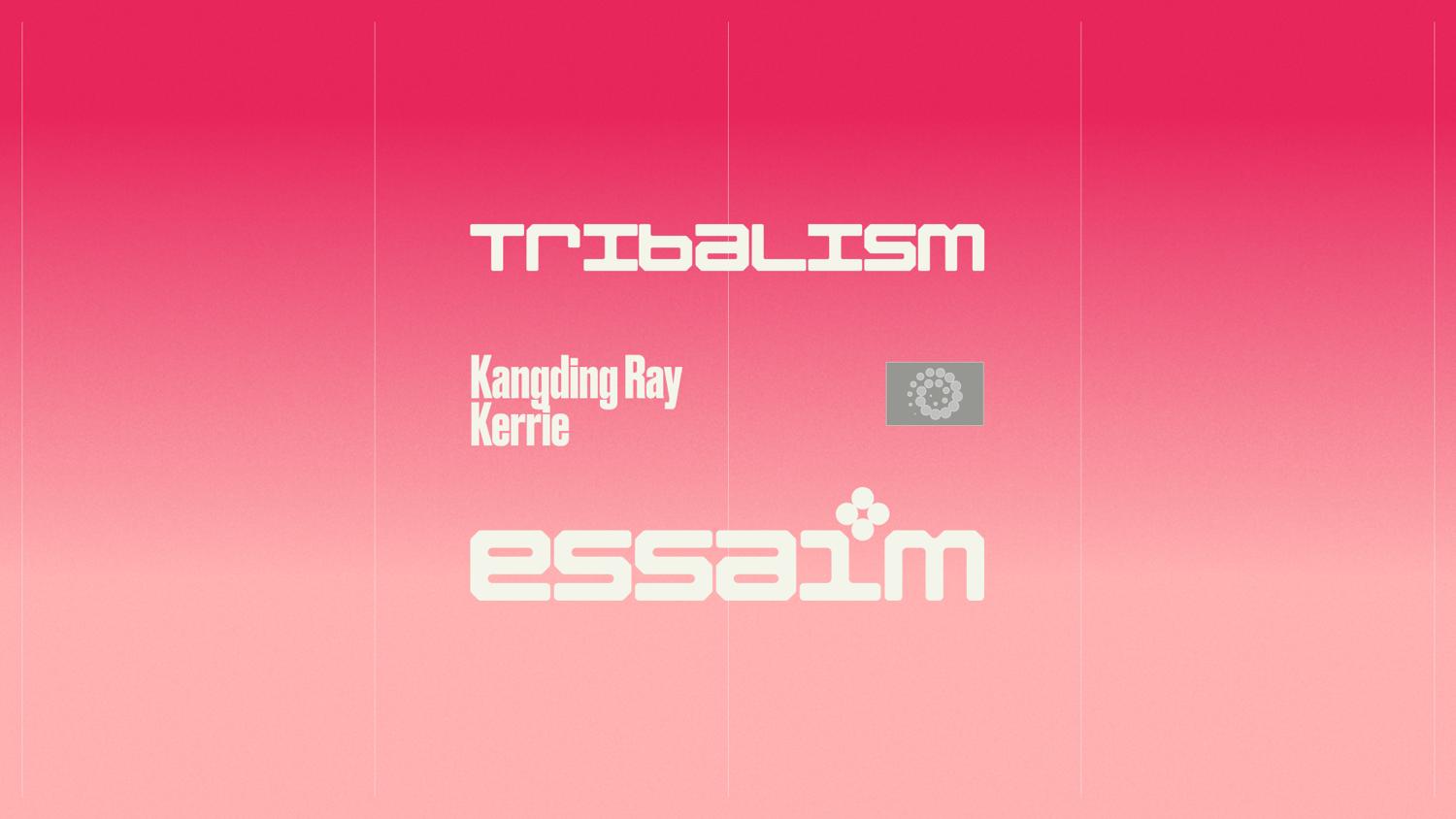 Tribalism - Kangding Ray, Kerrie