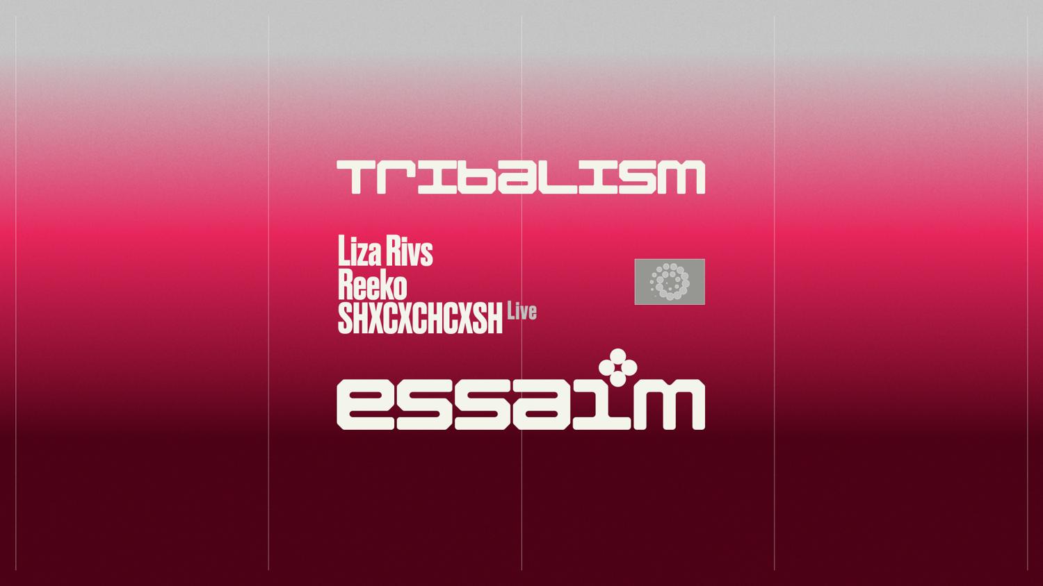 Tribalism - Liza Rivs, Reeko, Shxcxchcxsh Live