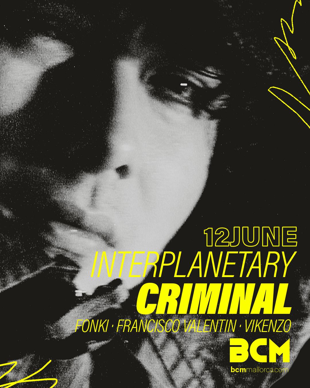 Interplanetary Criminal